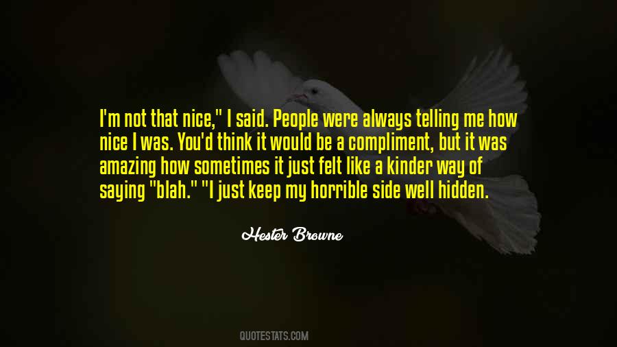 Just Be Nice Quotes #455602