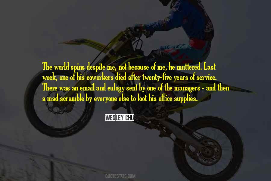 Just Because Everyone Else Is Doing It Quotes #126004