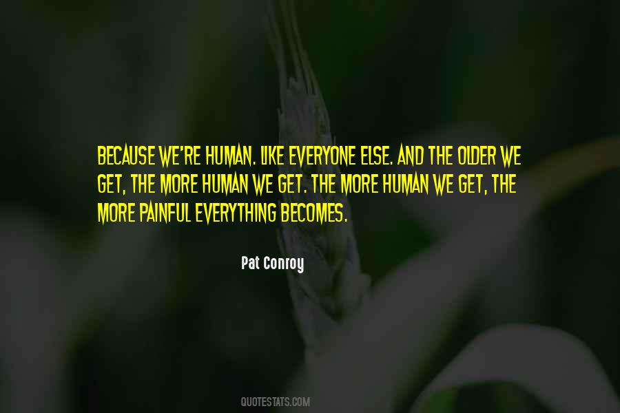 Just Because Everyone Else Is Doing It Quotes #178530