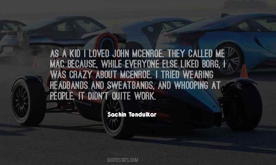 Just Because Everyone Else Is Doing It Quotes #199579