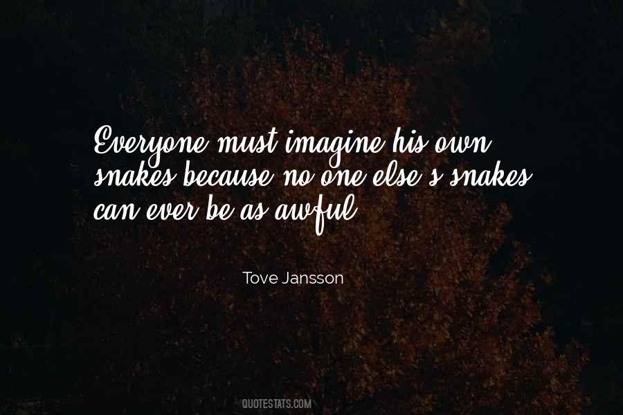 Just Because Everyone Else Is Doing It Quotes #25209