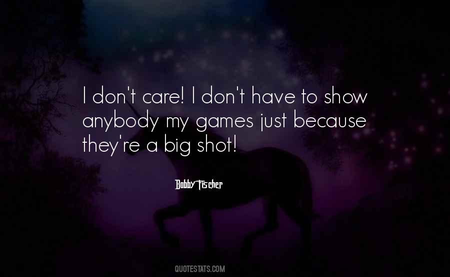 Just Because I Care Quotes #1838135