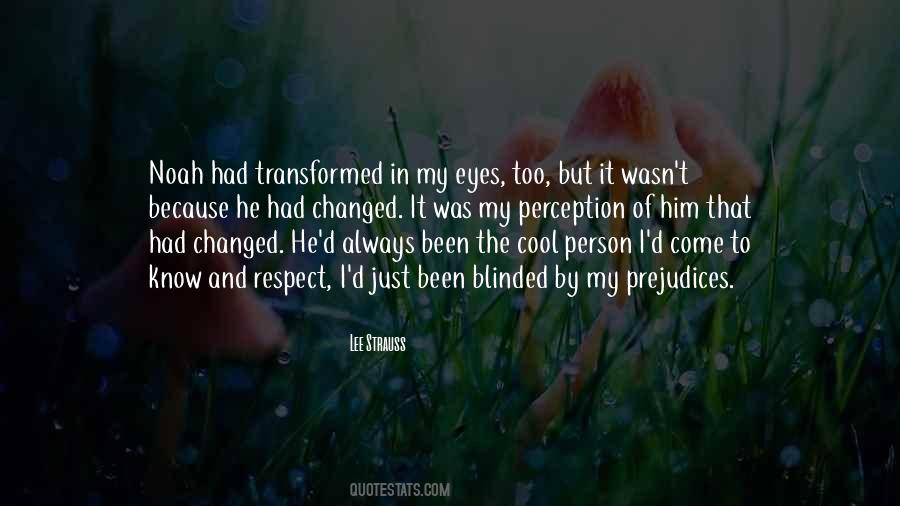 Just Because I Changed Quotes #631768