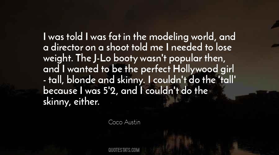 Just Because I'm Skinny Quotes #929028