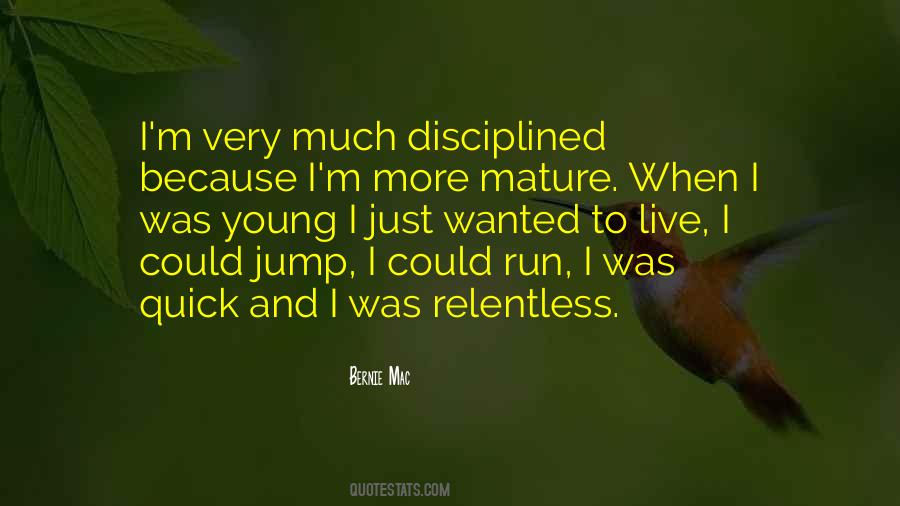 Just Because I'm Young Quotes #1271573