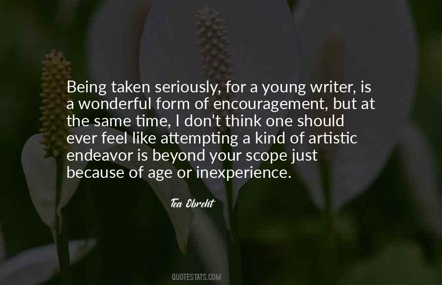Just Because I'm Young Quotes #1789996