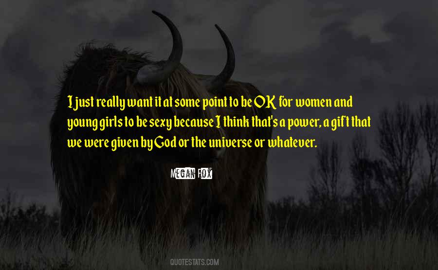 Just Because I'm Young Quotes #965257