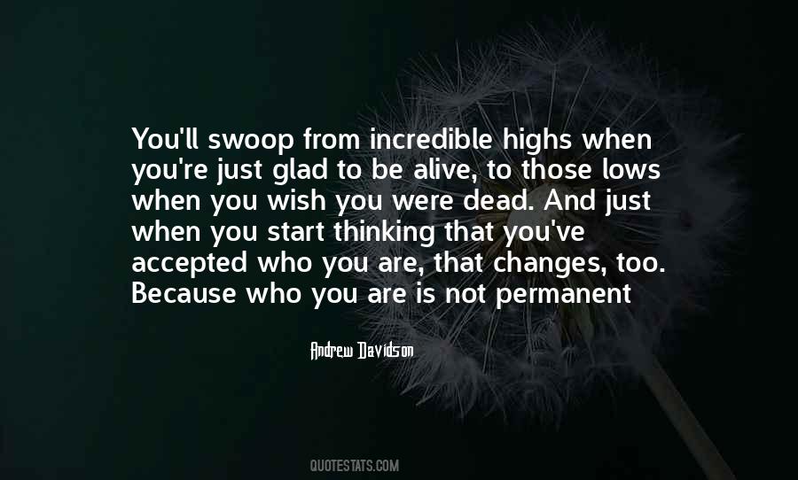 Just Because You're You Quotes #146718 Just Because You're You Quotes #146718