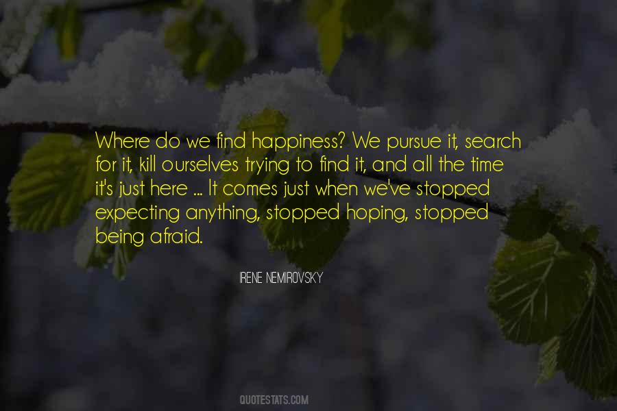 Just Being Here Quotes #299193