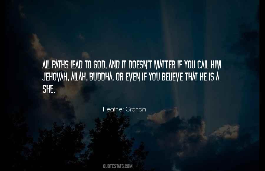 Just Believe In Allah Quotes #1029533