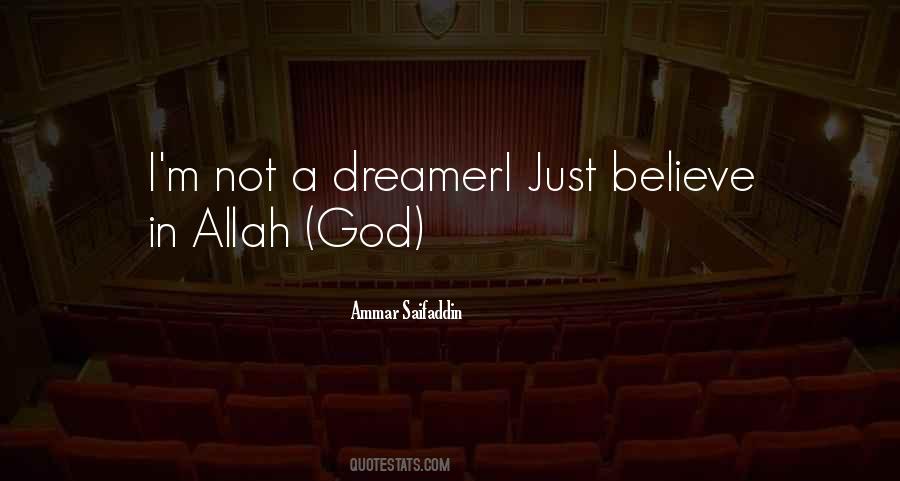 Just Believe In Allah Quotes #1539711