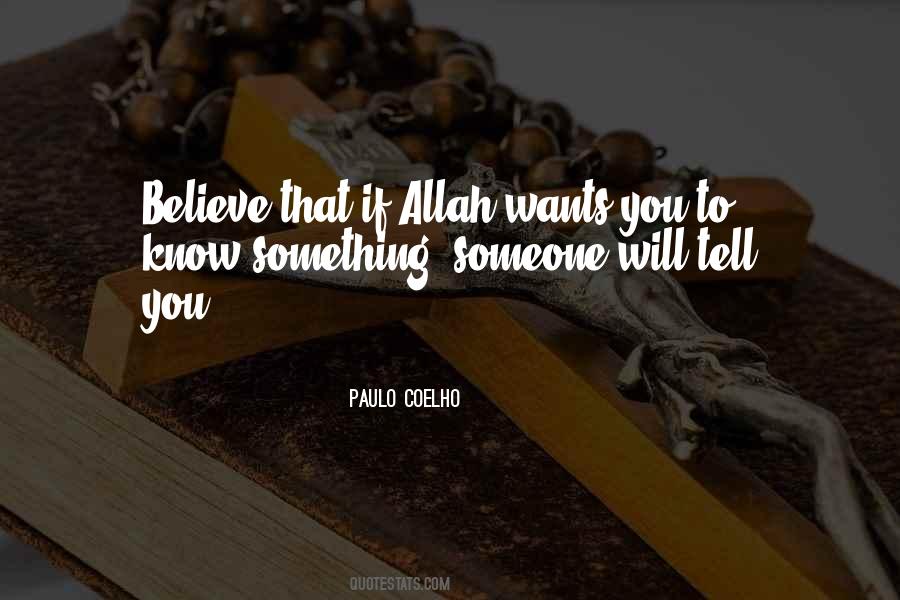 Just Believe In Allah Quotes #219897