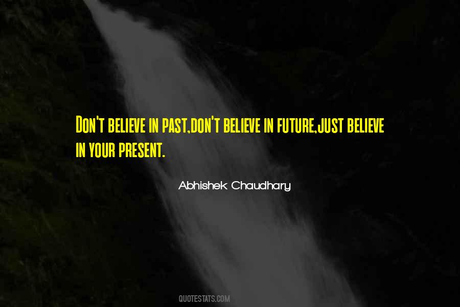 Just Believe Quotes #1293931