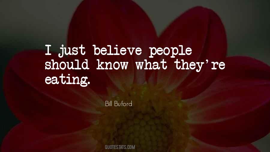 Just Believe Quotes #1314280