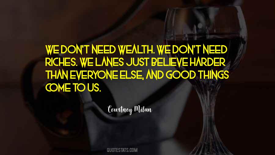 Just Believe Quotes #1433169