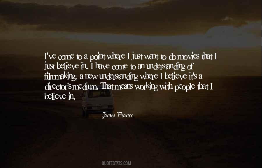 Just Believe Quotes #1628092