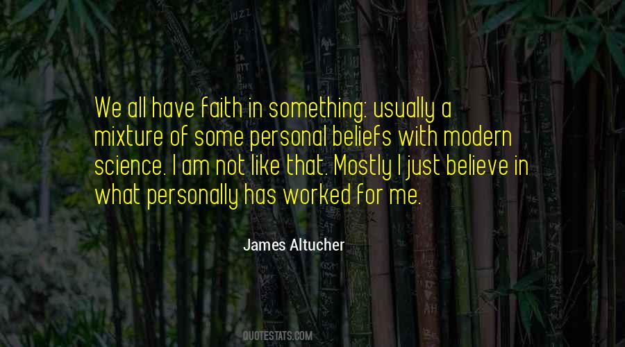 Just Believe Quotes #1772355