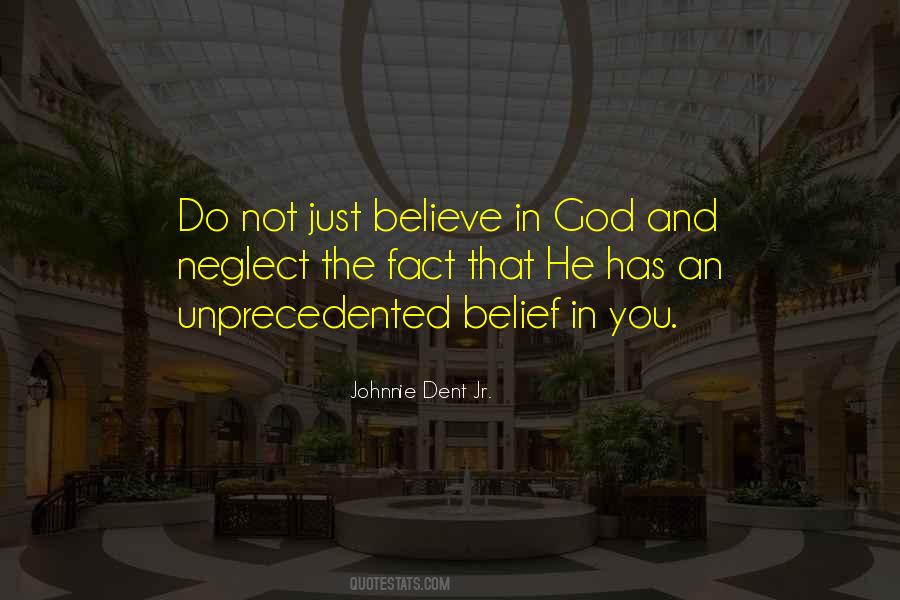 Just Believe Quotes #1875581