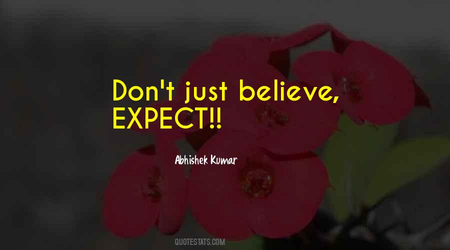 Just Believe Quotes #304839