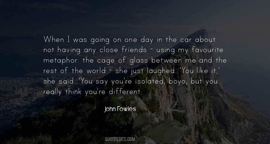 Just Between Friends Quotes #1384704