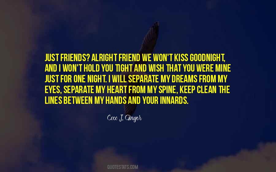 Just Between Friends Quotes #48511