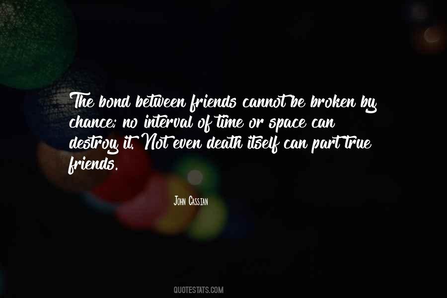 Just Between Friends Quotes #498776