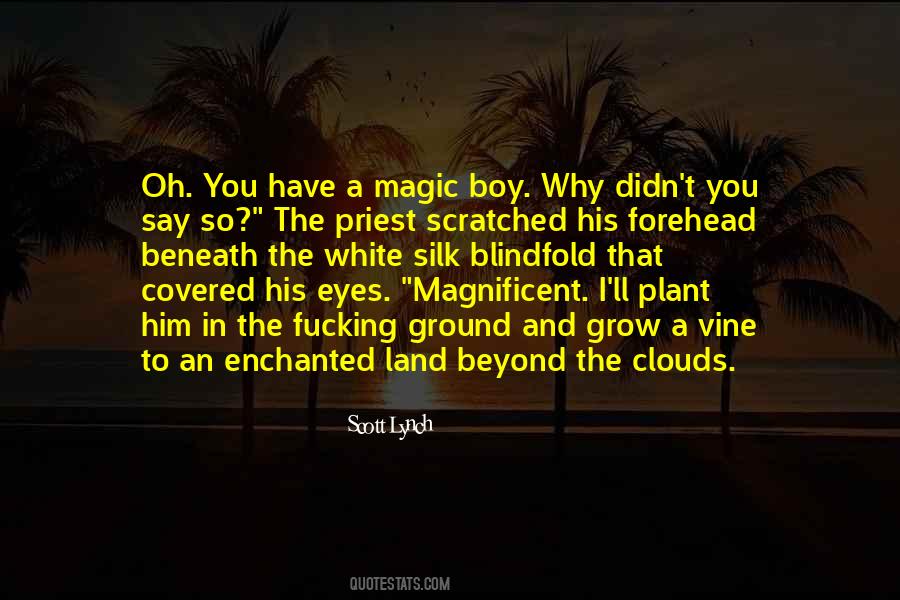 Just Beyond The Clouds Quotes #549193