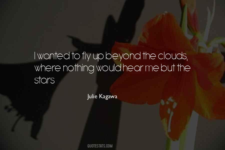 Just Beyond The Clouds Quotes #995870