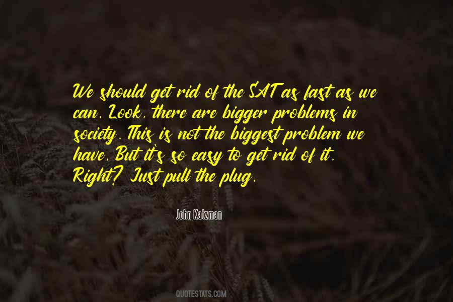 Just Can't Get It Right Quotes #282907