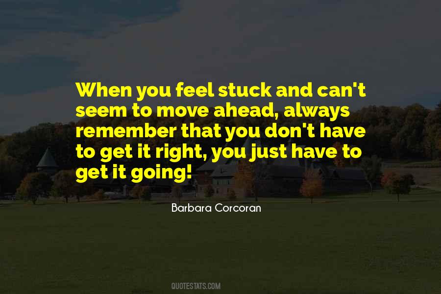 Just Can't Get It Right Quotes #907651