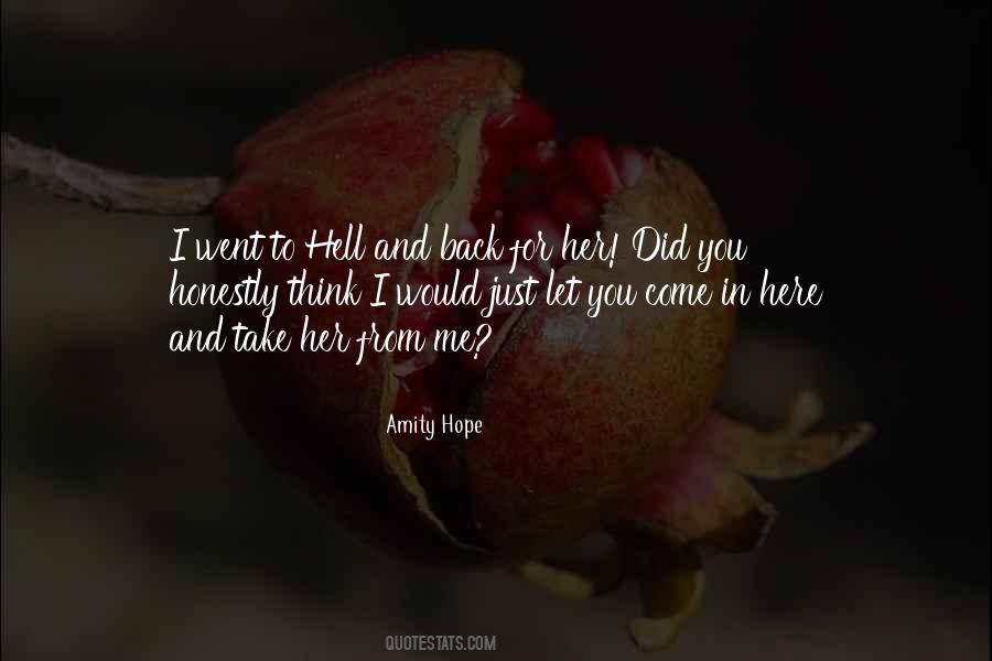Just Come Back Quotes #286556