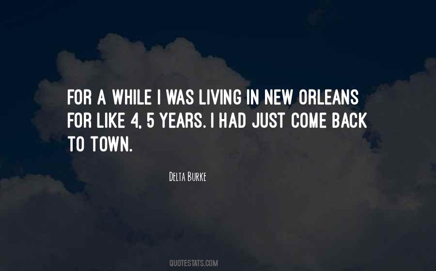 Just Come Back Quotes #69360