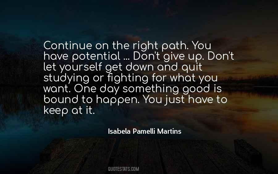 Just Continue Quotes #40326