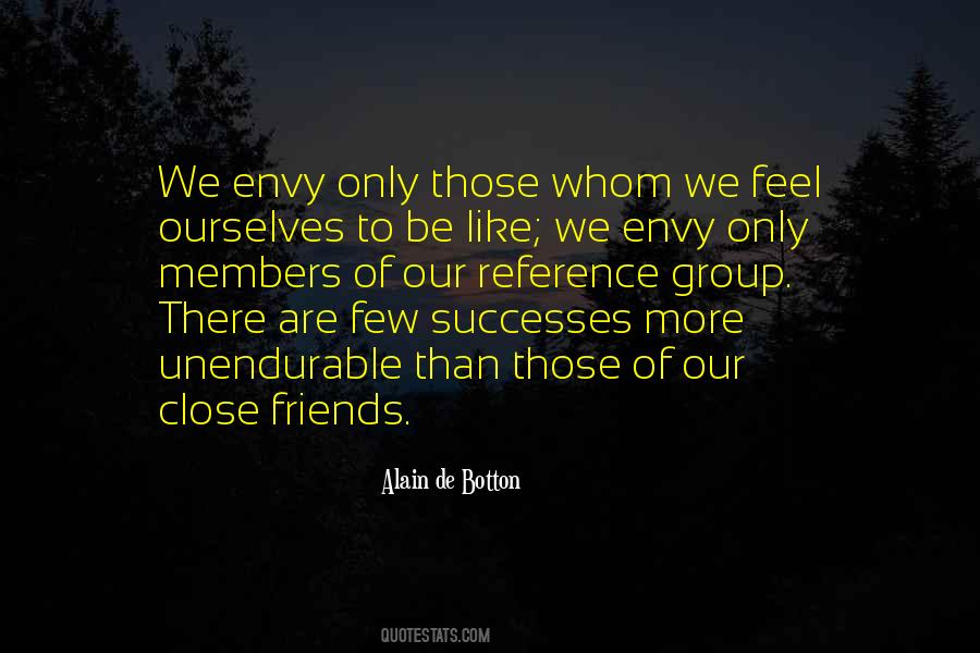 Quotes About Envy Friends #1690439