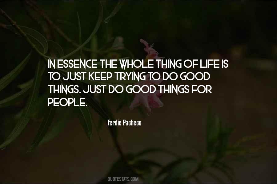 Just Do Good Quotes #1197672