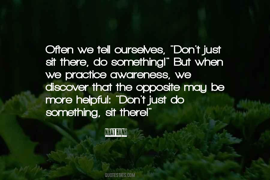 Just Do Something Quotes #16357