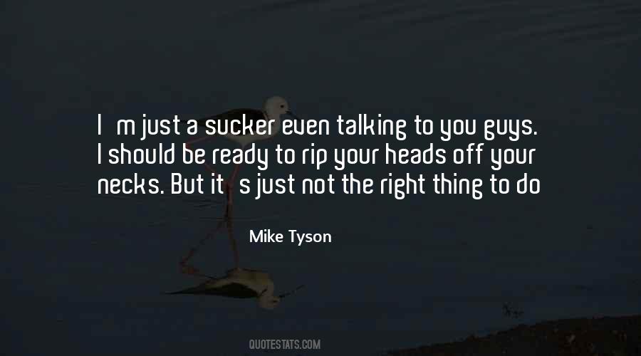 Just Do Your Thing Quotes #219545