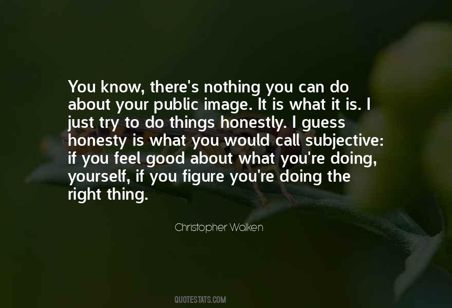 Just Do Your Thing Quotes #928057