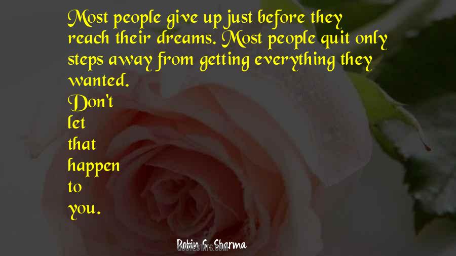 Just Don't Give Up Quotes #1057076