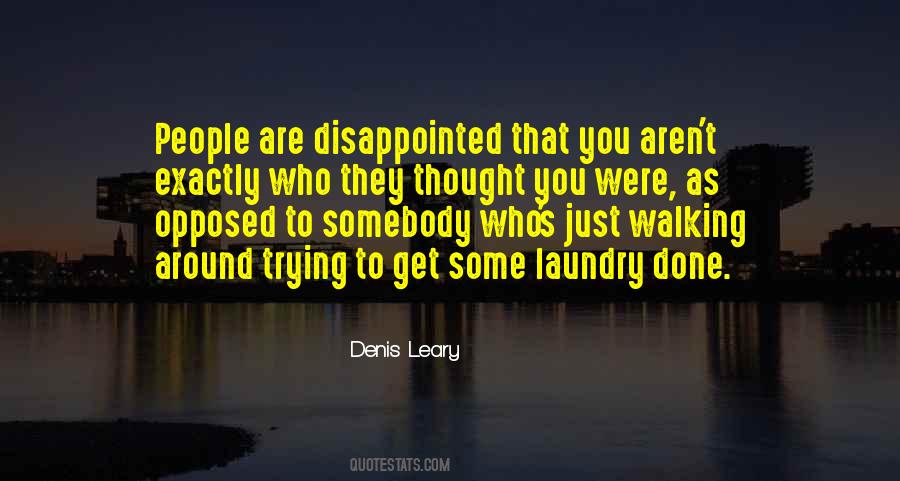 Just Done Trying Quotes #643183
