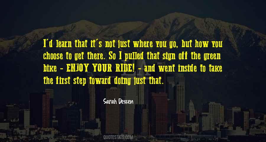 Just Enjoy The Ride Quotes #1601138