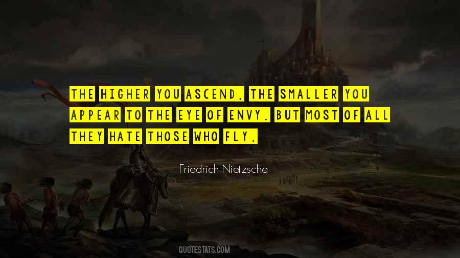 Quotes About Envy And Hate #525023
