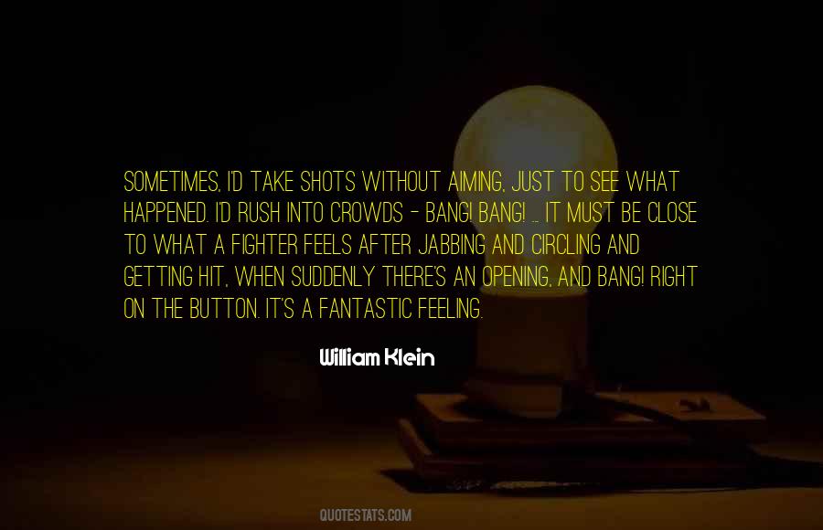 Just Feels Right Quotes #95928