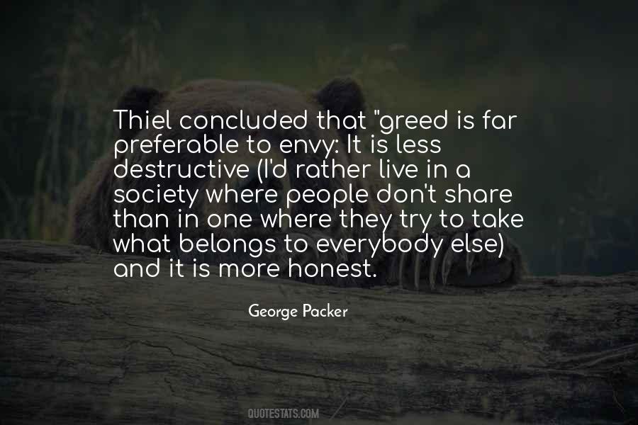 Quotes About Envy And Greed #187207