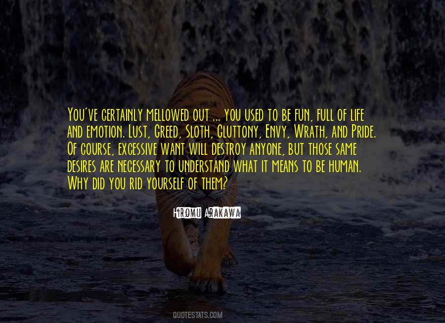 Quotes About Envy And Greed #213954