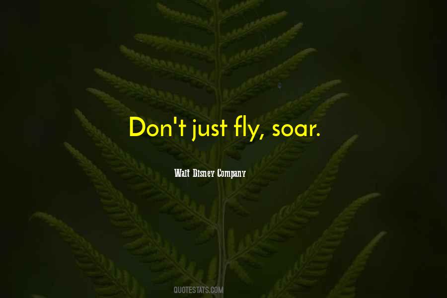 Just Fly Quotes #681824