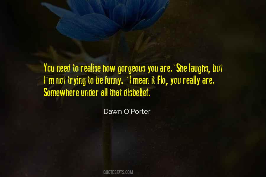 Just For Laughs Funny Quotes #435661