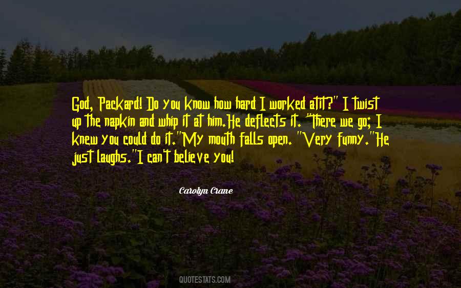 Just For Laughs Funny Quotes #92281
