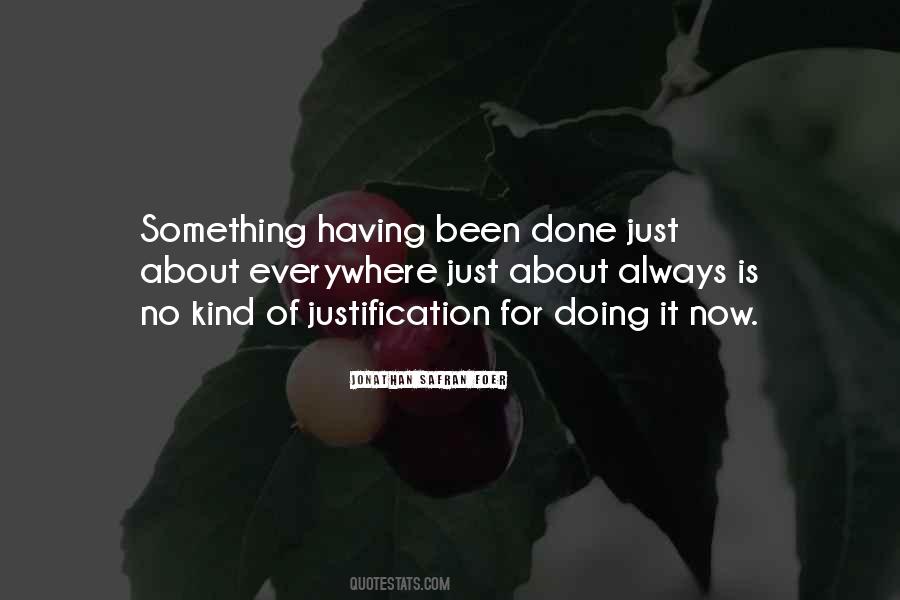 Just For Now Quotes #167278