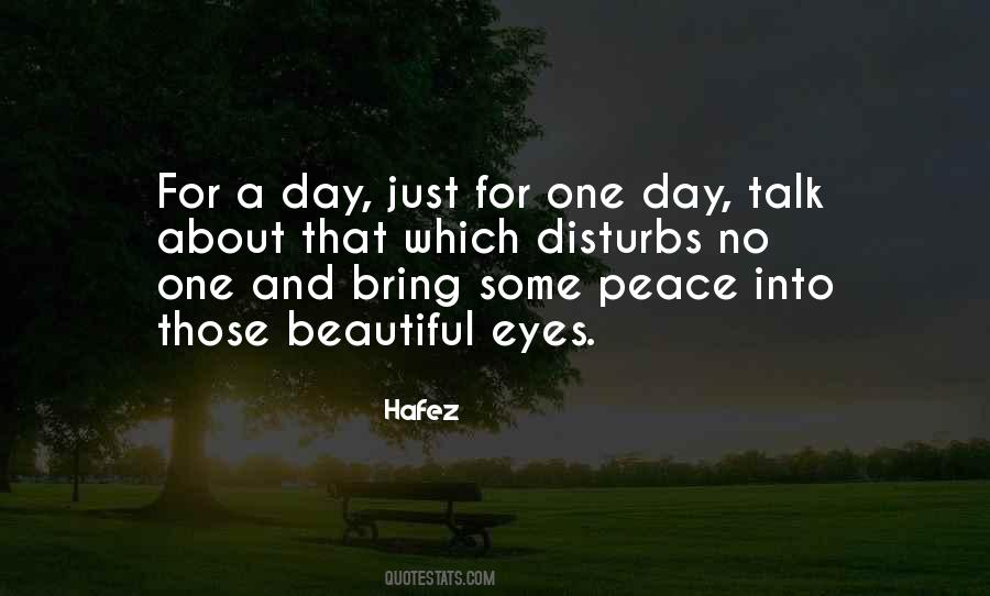 Just For One Day Quotes #1717003